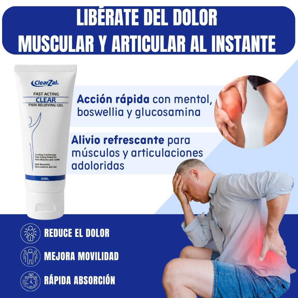 ClearZal Fast Acting Clear - Alivio inmediato para volver a moverte sin dolor